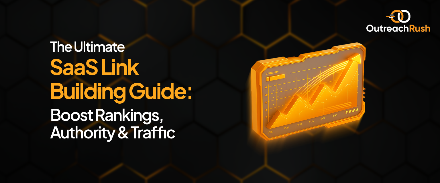 The-Ultimate-SaaS-Link-Building-Guide-Boost-Rankings-Authority-&-Traffic