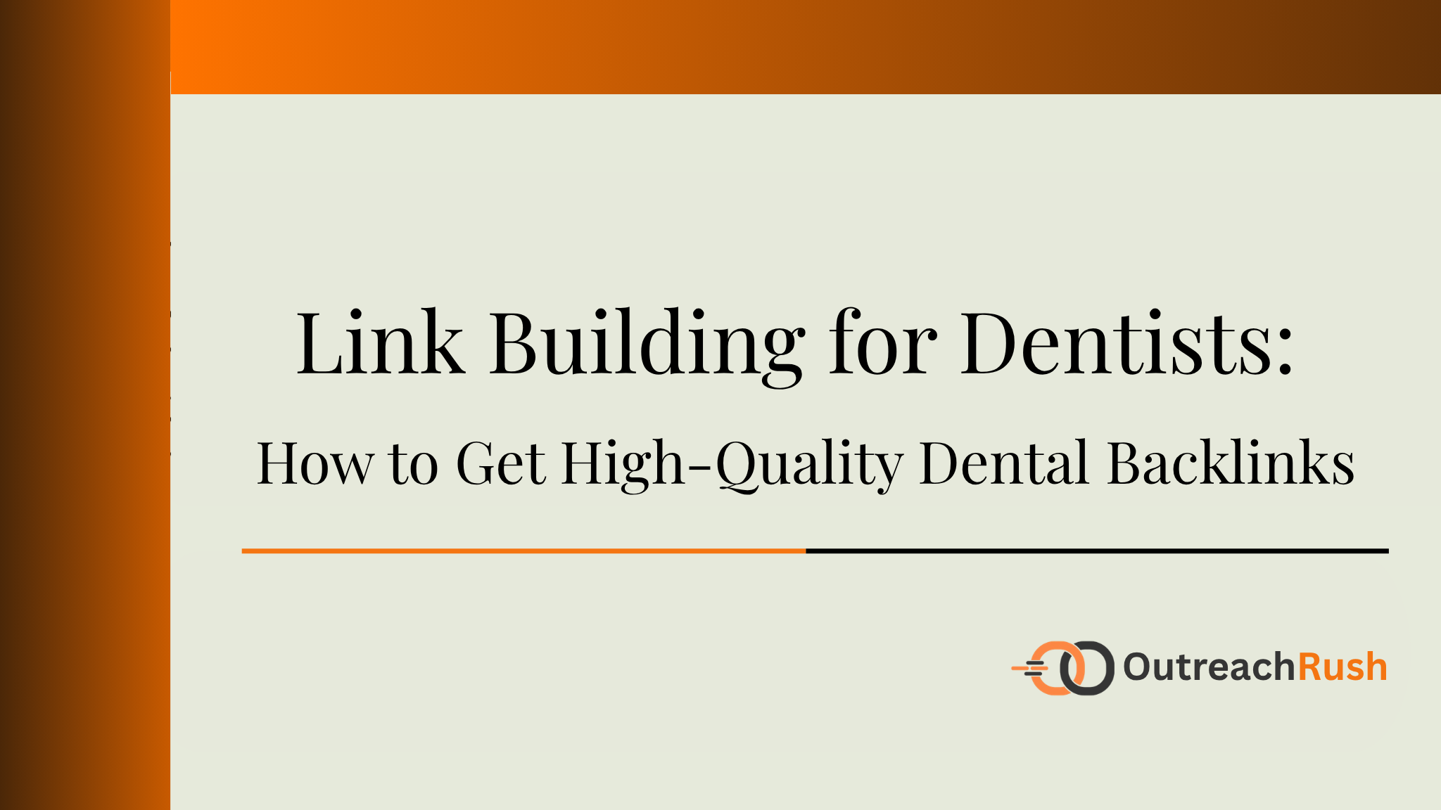 Link-Building-for-Dentists-How-to-Get-High-Quality-Dental-Backlinks